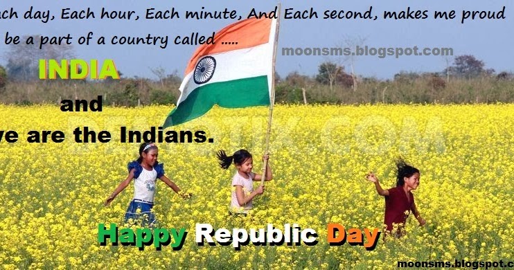HAPPY REPUBLIC DAY 2016 HAPPY 26 JANUARY INDIA SMS TEXT MESSAGE WISHES