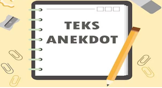 pengertian teks anekdot pengertian teks anekdot