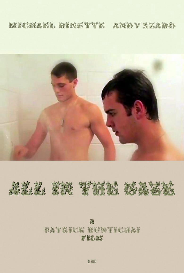 All in the Gaze (2010)