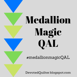 Medallion Magic quilt along | DevotedQuilter.blogspot.com