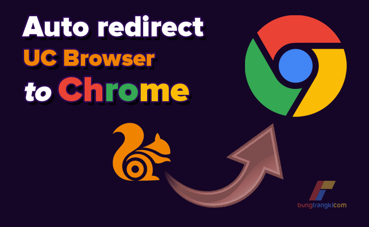 Cara Redirect Otomatis UC Browser ke Google Chrome, BERHASIL!