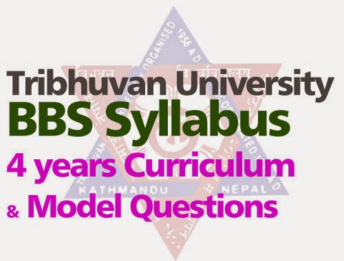 TU BBS 4 years Curriculum and Model Questions- Tribhuvan University Bachelor of Business Studies 