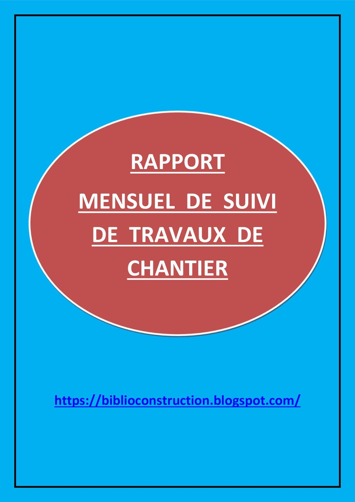 Rapport Mensuel De Suivi Des Travaux De Chantier Livres Et Documents