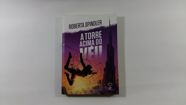 Resenha Torre Acima Do Veu Roberta Spindler