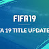 FIFA 19 Title Update 8 (Download and tutorial Install for PC)