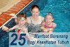 25 Manfaat Berenang Bagi Kesehatan Tubuh