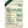 The Millionaire Next Door: The Surprising Secrets of America's Wealthy, Thomas J. Stanley & William