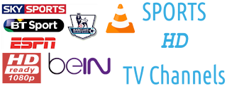 Sports BeIN Arena ESPN Sky TSN Fox VLC Links