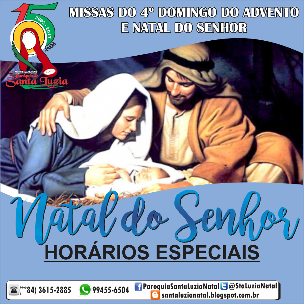 Paróquia de Santa Luzia - Arquidiocese de Natal :.: Horários das Missas de  Natal do Senhor