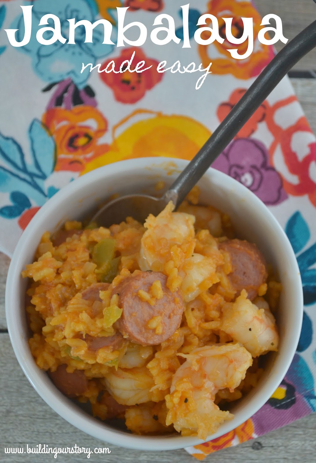 Jambalaya Made Easy! Building Our Story