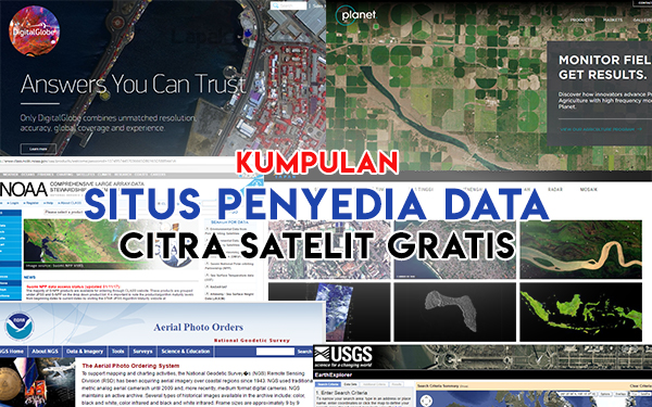 Kumpulan Situs Penyedia Data Citra Satelit Gratis