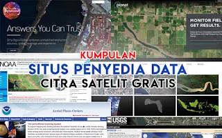 Kumpulan Situs Penyedia Data Citra Satelit Gratis