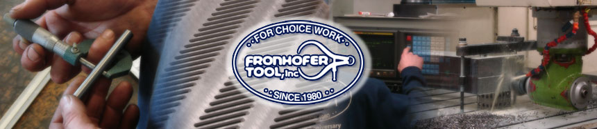 Fronhofer Tool Company