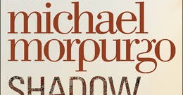 Book (C)Ravings: Book Review: Shadow by Michael Morpurgo
