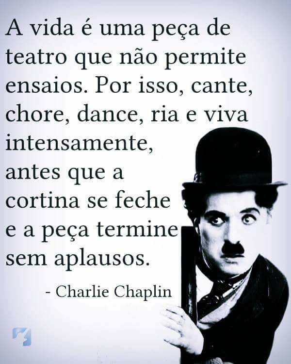 PER ASPERA AD ALTA! PabloMorais: CHARLES CHAPLIN - A VIDA E UMA PECA DE