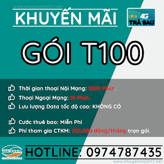 GÓI T100 T100 - GÓI KHUYẾN MÃI TRẢ SAU VIETTEL T100