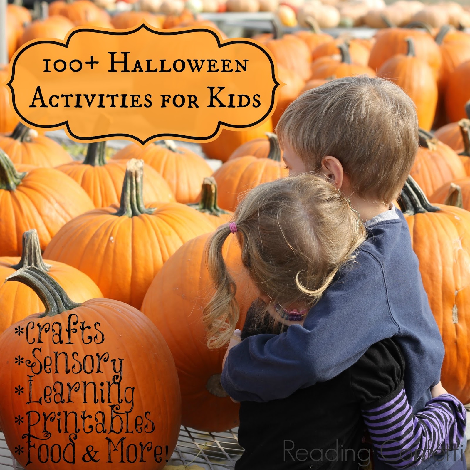 100+ Halloween Activities for Kids: Kid's Co-op ~ Reading Confetti