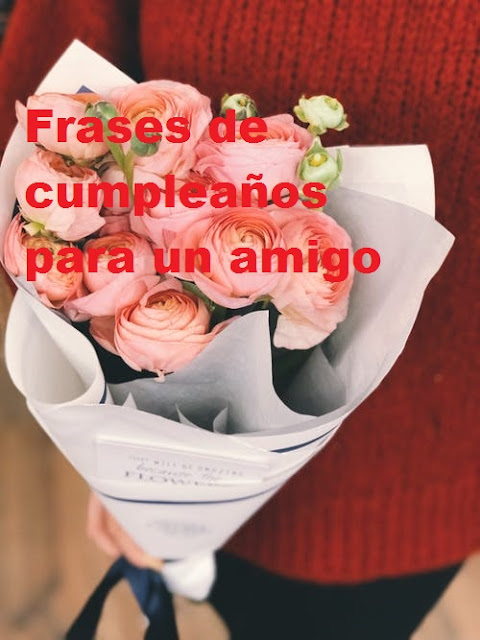 ❤️Deseos de cumpleaños para un amigo ❤️Deseos de cumpleaños para un amigo