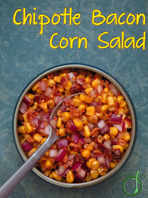 Morsels of Life - Chipotle Bacon Corn Salad - Smoky and spicy chipotle combined with sweet corn and savory bacon with garlic and red onion for extra yumminess. Serve as a side, snack, or even a salad topping!