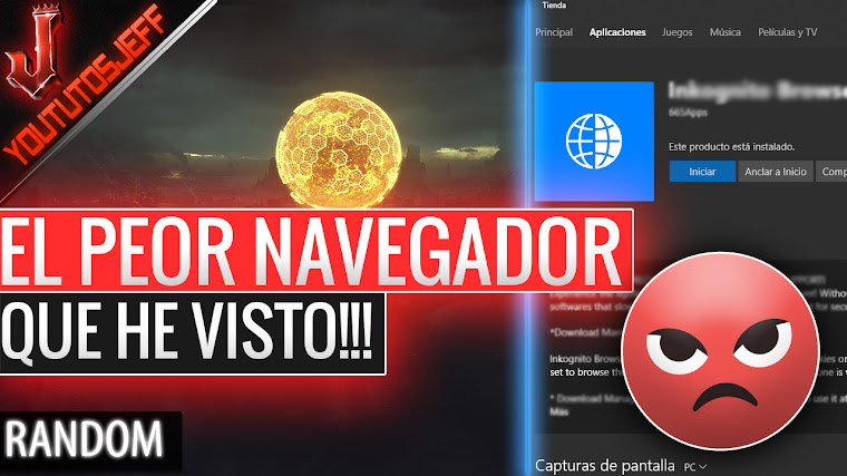 EL PEOR NAVEGADOR QUE HE VISTO EN MI VIDA!! Windows 10