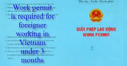 NEW LAW THAT IMPACT WORK PERMIT IN VIETNAM FOR FOREIGNERS ~ Vietnam Law ...