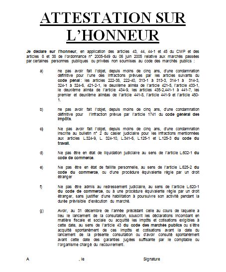 Exemples de 3 lettres d'attestatiosions sur l'honneur en cas de soumission en marchés publiques, en format word doc, modifiables selon vos besoins.