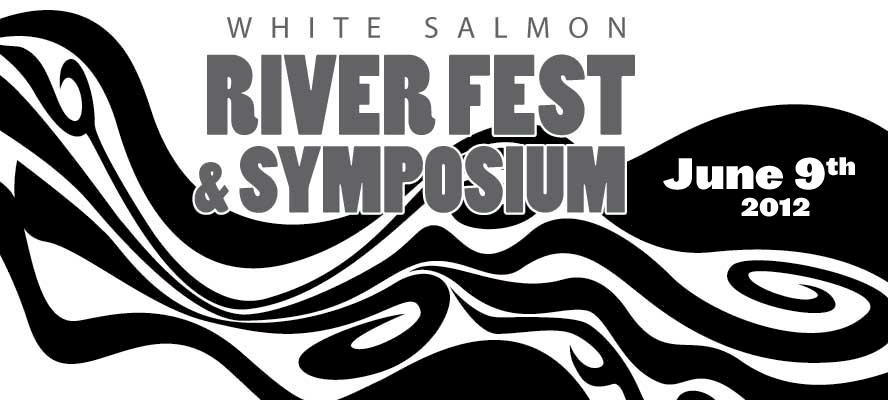 White Salmon River Fest and Symposium