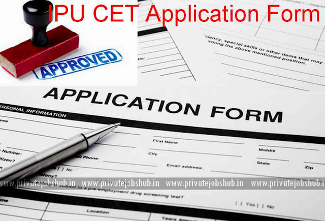 IPU CET Application Form IPU CET Application Form