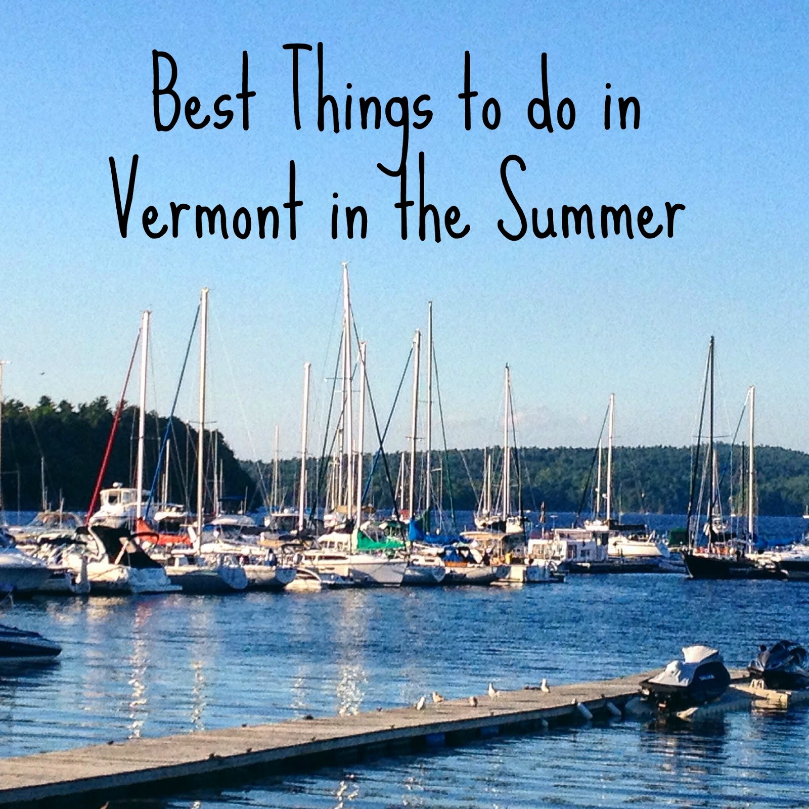 {Erin Out and About} Best Things to do In Vermont in the Summer