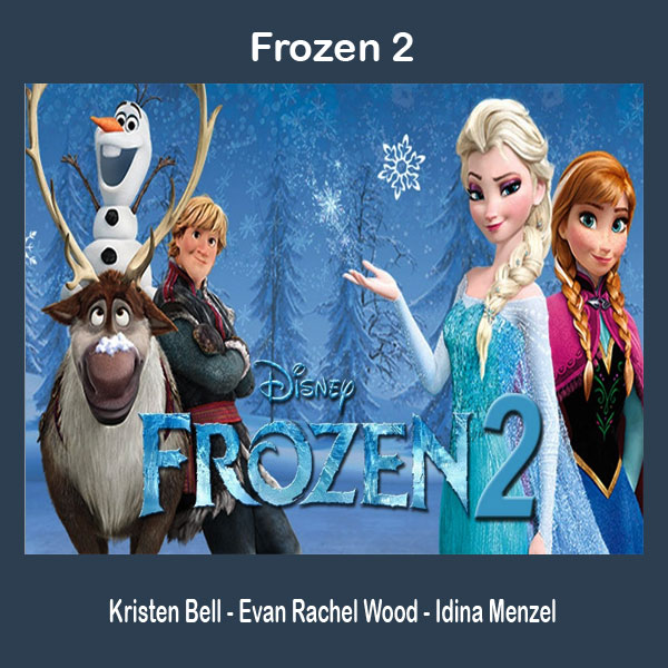 Frozen 2 (2019) Film, Sinopsis, Pemain, Trailer