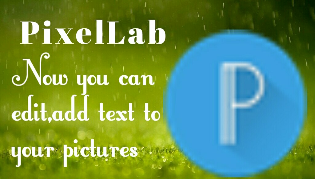 View Download Pixellab - Text On Pictures Pics
