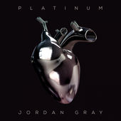 Jajaja Justicia Hola New Release: Jordan Gray - Platinum | Critic Jonni