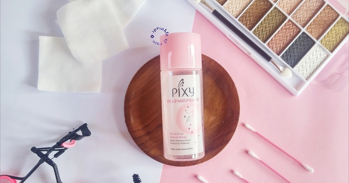 [REVIEW] Pixy Eye & Lip Makeup Remover Sprinkle of Rain