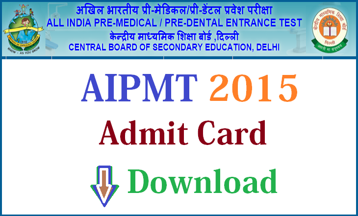 Central Board of Secondary Education: AIPMT exam on 3rd May 2015