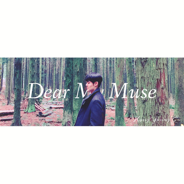 Hong Young Gu – Dear My Muse – EP