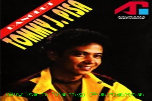 Download Lagu Tommy J Pisa Bukan Yang Pertama Mp3 Gratis Dion Musik