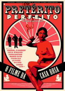 Pretérito Perfeito: O Filme da Casa Rosa - DVDRip Nacional