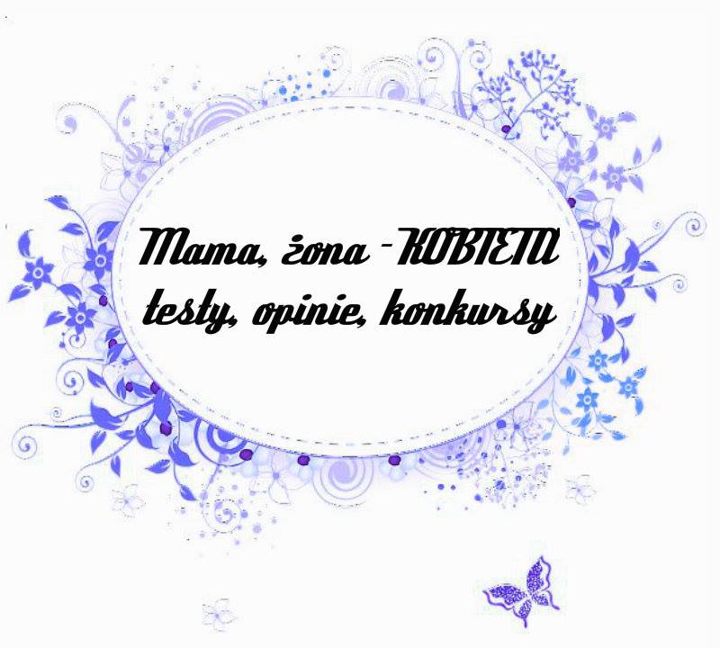 Mama, żona - KOBIETA 