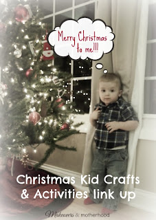 http://makeoversandmotherhood.com/christmas-kid-crafts-activities-link-up/