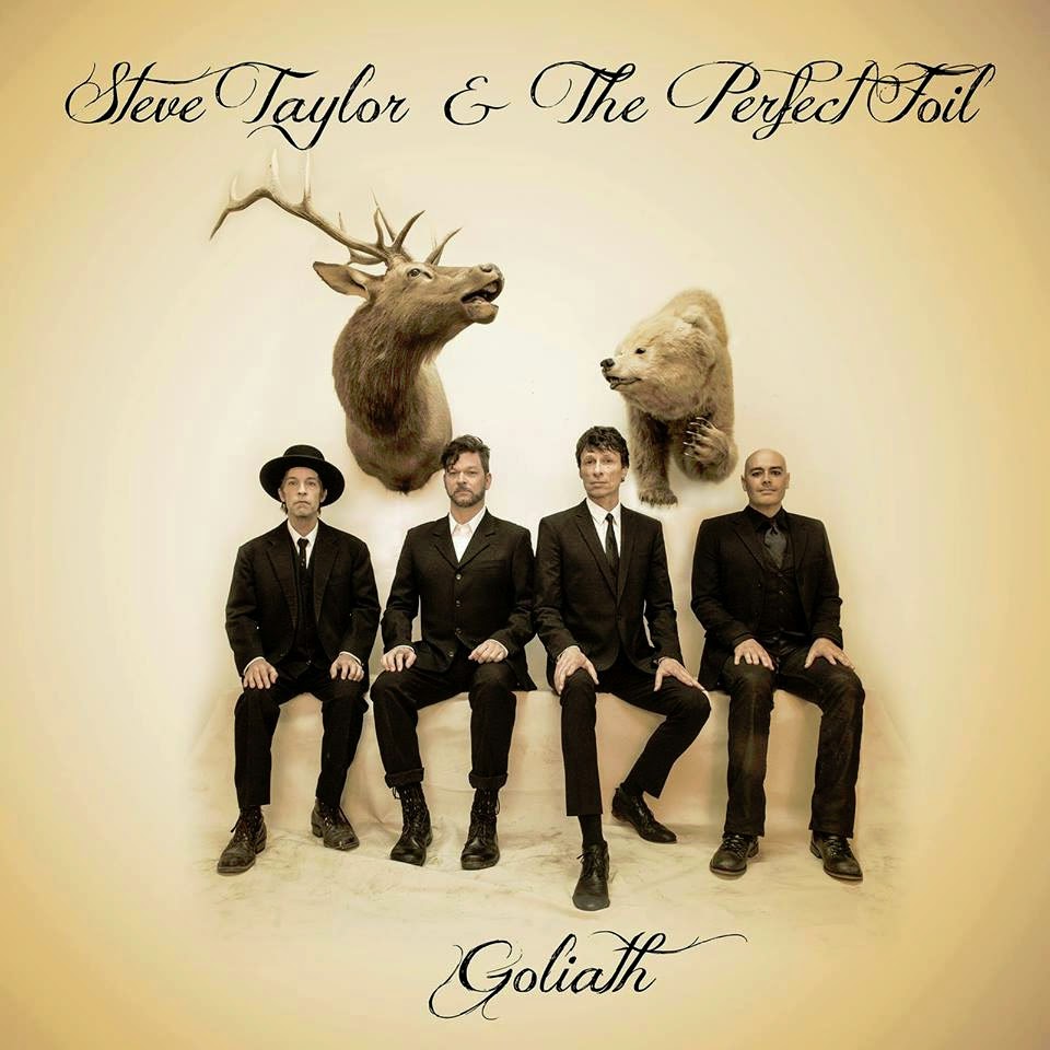 Steve Taylor & The Perfect Foil - Goliath 2014 English Christian Album Download