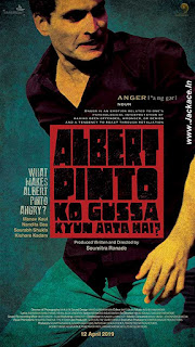 Albert Pinto Ko Gussa Kyun Aaata Hai? First Look Poster 3