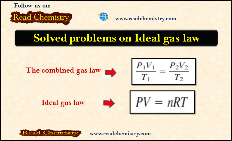 The Ideal gas law: Solved Problems