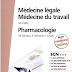 Télécharger Médecine légale-Médecine du travail-Pharmacologie pdf