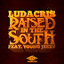 Ludacris Libera Download Gratuito de "Raised In The South", Faixa do Mixtape I Don't Give a Fuck!