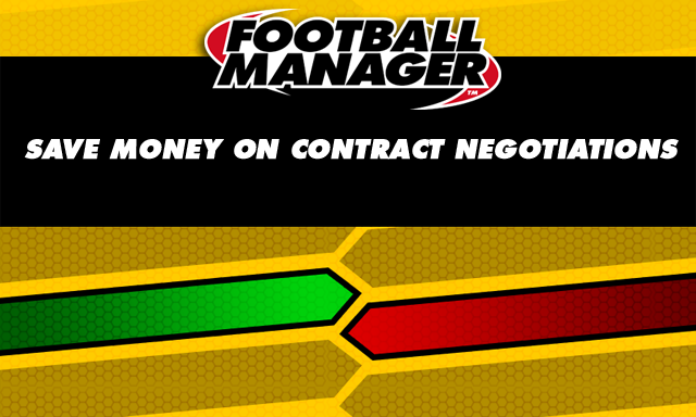 Football Manager Guide On How To Save Money On Contract Negotiations