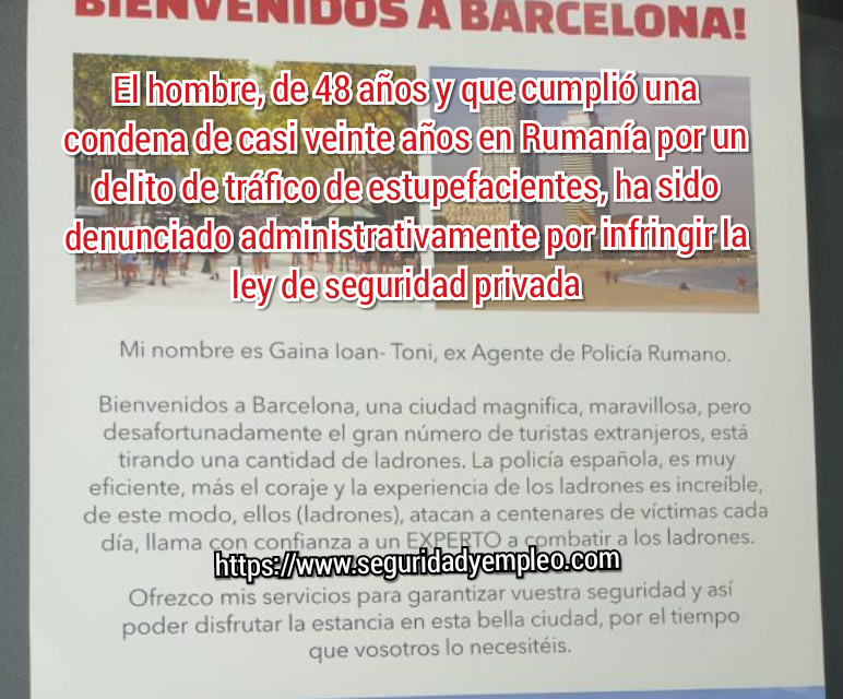 La Policía Nacional identifica al ex policía que ofrecía sus servicios como escolta a los turistas de Barcelona