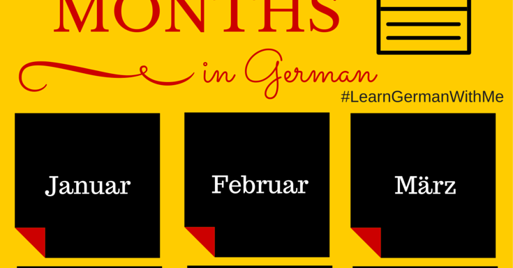 Learn german with me months of the year in german