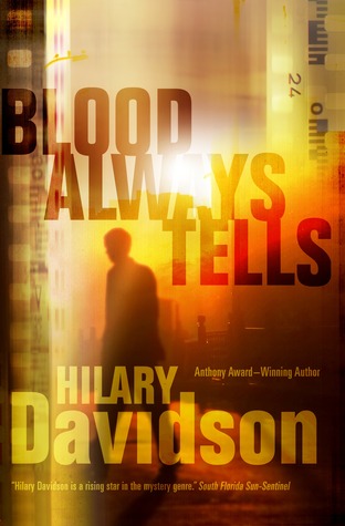 Review: Blood Always Tells by Hilary Davidson (audio)