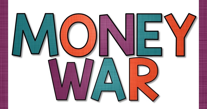 Classroom Freebies: Money War Game