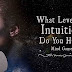 Mind Game: What Level Of Intuition Do You Have?
